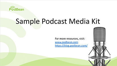 Free Sample Podcast Media Kit | Podbean